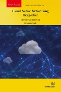 Cover-Bild zum Titel 'Cloud Native Networking Deep-Dive' von 'Chander Govindarajan, Priyanka Naik'