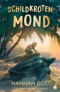 Cover-Bild zum Titel 'Schildkrötenmond' von 'Hannah Gold'