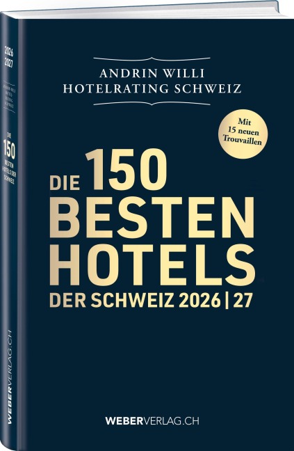 Hotelrating Schweiz 2026/27 - Andrin Willi