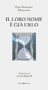 Cover-Bild zum Titel 'Il loro nome è già urlo' von 'Gian Domenico Mazzocato'