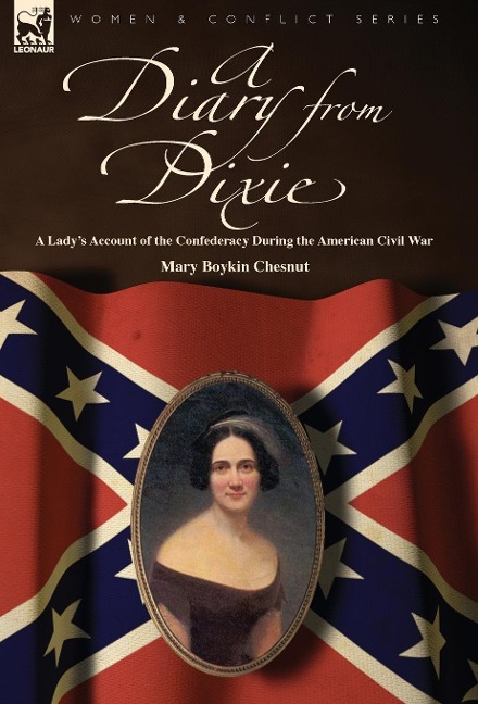 A Diary from Dixie - Mary Boykin Chesnut