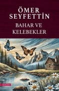 Cover-Bild zum Titel 'Bahar ve Kelebekler' von 'Ömer Seyfettin'
