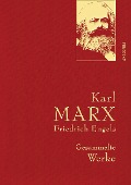Marx,K./Engels,F.,Gesammelte Werke - Karl Marx, Friedrich Engels