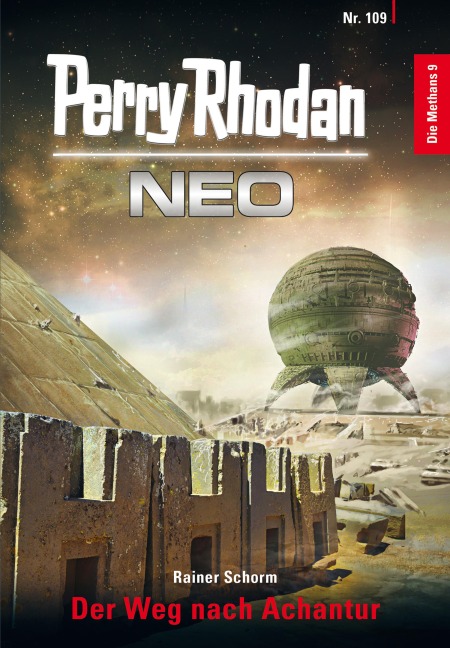 Perry Rhodan Neo 109: Der Weg nach Achantur - Rainer Schorm