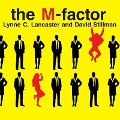 The M-Factor Lib/E: How the Millennial Generation Is Rocking the Workplace - Lynne C. Lancaster, David Stillman