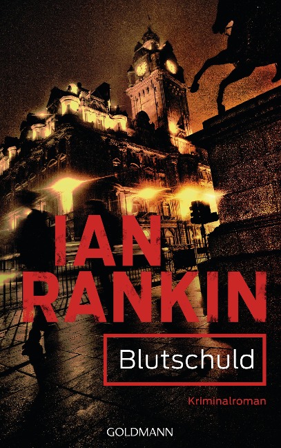 Blutschuld - Inspector Rebus 6 - Ian Rankin
