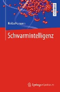 Schwarmintelligenz - Heiko Hamann