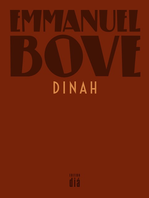 Dinah - Emmanuel Bove