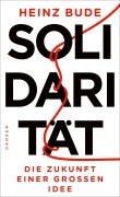 Cover-Bild zum Titel 'Solidarität' von 'Heinz Bude'