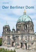 Cover-Bild zum Titel 'Der Berliner Dom' von 'Lars Eisenlöffel'