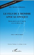 Cover-Bild zum Titel 'Le fils de l'homme apocalyptique' von 'Mutombo-Mukendi'