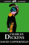 Cover-Bild zum Titel 'David Copperfield' von 'Charles Dickens'