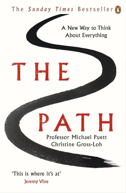 The Path - Michael Puett, Christine Gross-Loh