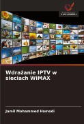 Wdra¿anie IPTV w sieciach WiMAX - Jamil Mohammed Hamodi