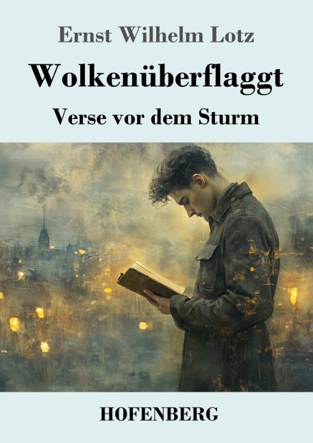 Wolkenüberflaggt - Ernst Wilhelm Lotz