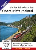 Mit der Bahn durch das Obere Mittelrheintal - 