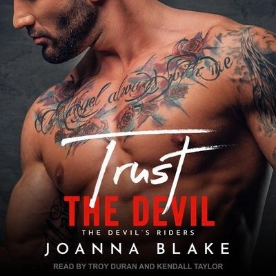 Trust the Devil - Joanna Blake
