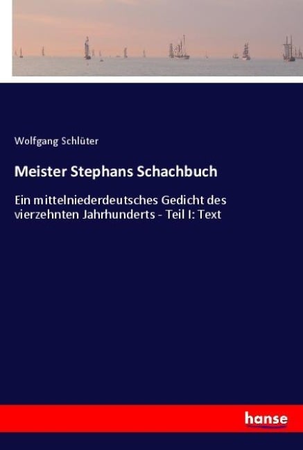 Meister Stephans Schachbuch - Wolfgang Schlüter
