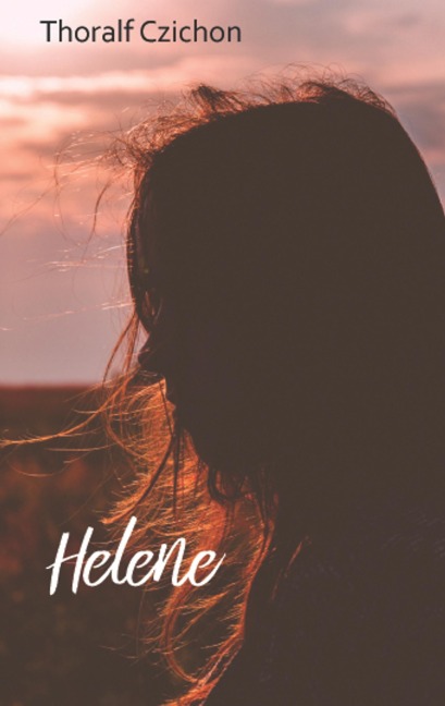 Helene - Thoralf Czichon