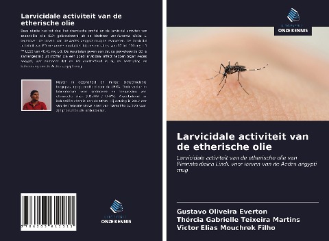 Larvicidale activiteit van de etherische olie - Gustavo Oliveira Everton, Thércia Gabrielle Teixeira Martins, Victor Elias Mouchrek Filho