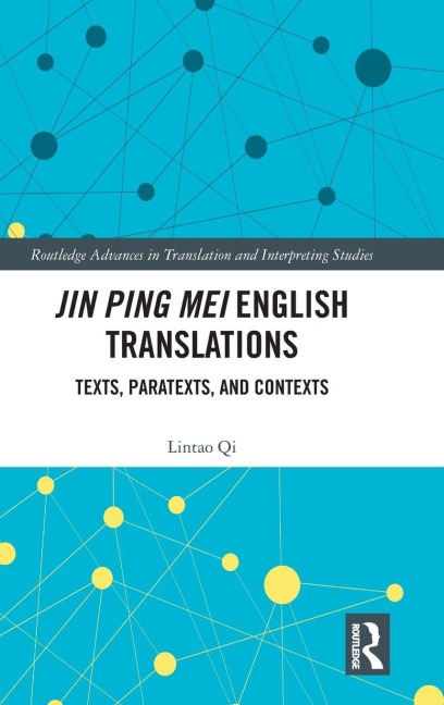 Jin Ping Mei English Translations - Lintao Qi