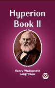 Cover-Bild zum Titel 'Hyperion Book II' von 'Longfellow Henry Wadsworth'