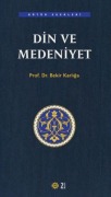 Cover-Bild zum Titel 'Din ve Medeniyet' von 'Bekir Karliga'
