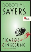 Cover-Bild zum Titel 'Figaros Eingebung' von 'Dorothy L. Sayers'