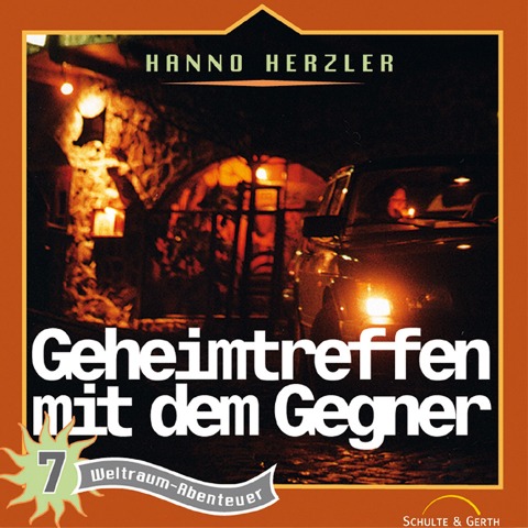 07: Geheimtreffen mit dem Gegner - Hanno Herzler, Jochen Rieger