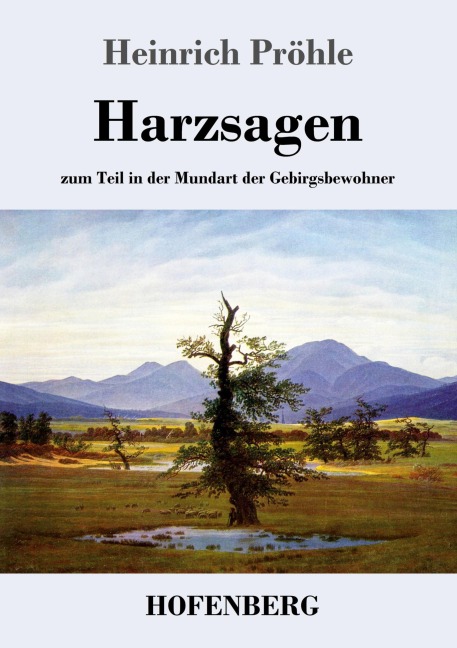 Harzsagen - Heinrich Pröhle