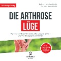 Cover-Bild zum Titel 'Die Arthrose-Lüge' von 'Petra Bracht, Roland Liebscher-Bracht'