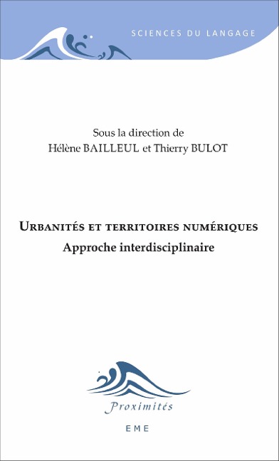 Urbanités et territoires numériques - Hélène Bailleul, Thierry Bulot