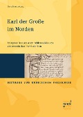 Cover-Bild zum Titel 'Karl der Große im Norden' von 'Elena Brandenburg'