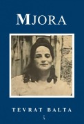 Cover-Bild zum Titel 'Mjora' von 'Tevrat Balta'