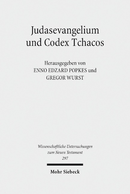 Judasevangelium und Codex Tchacos - 