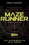 Cover-Bild zum Titel 'Maze Runner 04 Die Auserwählten - Kill Order' von 'James Dashner'
