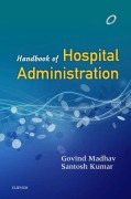 Cover-Bild zum Titel 'Handbook of Hospital Administration E-Book' von 'Govind Madhav, Santosh Kumar'