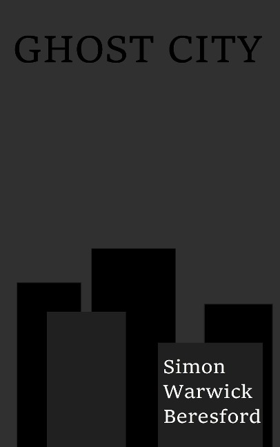 Ghost City - Simon Warwick Beresford