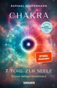 Cover-Bild zum Titel 'Chakra - 7 Tore zur Seele' von 'Raphael Kempermann'