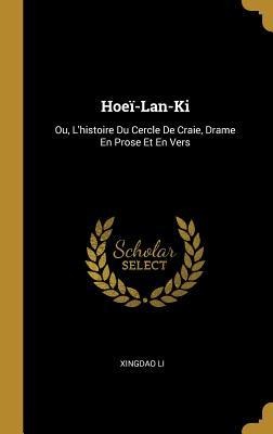 Hoeï-Lan-Ki - Xingdao Li