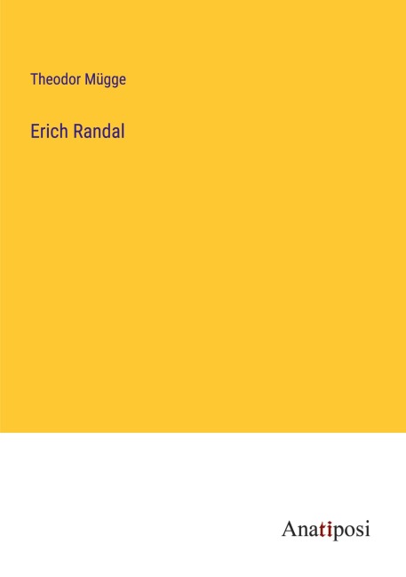 Erich Randal - Theodor Mügge