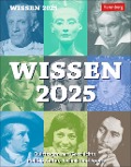 Wissen Tagesabreißkalender 2025 - Quizfragen aus Geschichte, Politik, Kultur, Technik und Sport - Berthold Budde