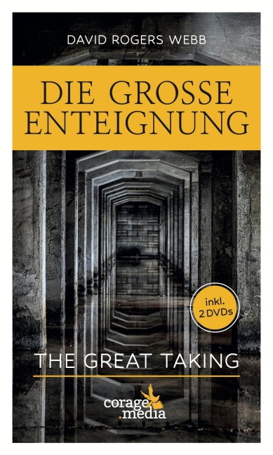 Die Große Enteignung - David Rogers Webb