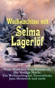 Cover-Bild zum Titel 'Weihnachten mit Selma Lagerlöf' von 'Selma Lagerlöf'