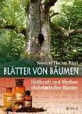 Blätter von Bäumen - Susanne Fischer-Rizzi
