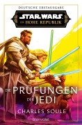 Cover-Bild zum Titel 'Star Wars(TM) Die Hohe Republik - Die Prüfungen der Jedi' von 'Charles Soule'