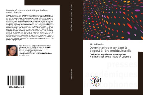 Devenir afrodescendant à Bogotá à l'ère multiculturelle - Klára Hellebrandová
