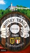 Whisky Trails Schwaben - Sybille Baecker