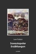 Cover-Bild zum Titel 'Sewastopoler Erzählungen' von 'Lew Tolstoi'