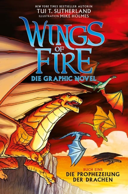 Wings of Fire Graphic Novel #1 - Tui T. Sutherland